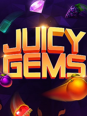 Juicy Gems